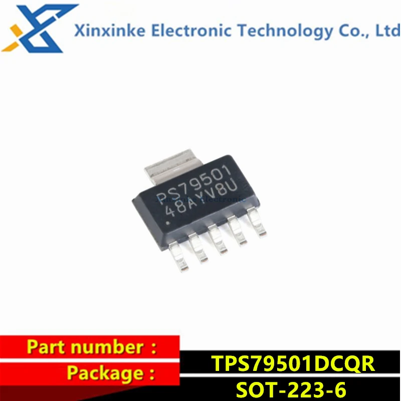 5PCS TPS79501DCQR Marking：PS79501 SOT-223-6 Low Dropout Linear Regulators Chip