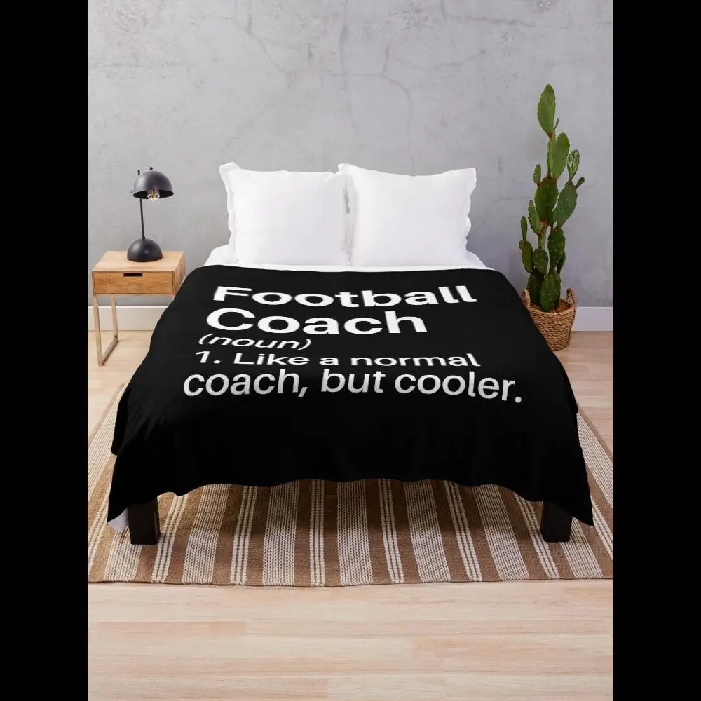 

Funny Football Coach Definition Throw Blanket Perfect Gift for Soccer Instructors Home Textile