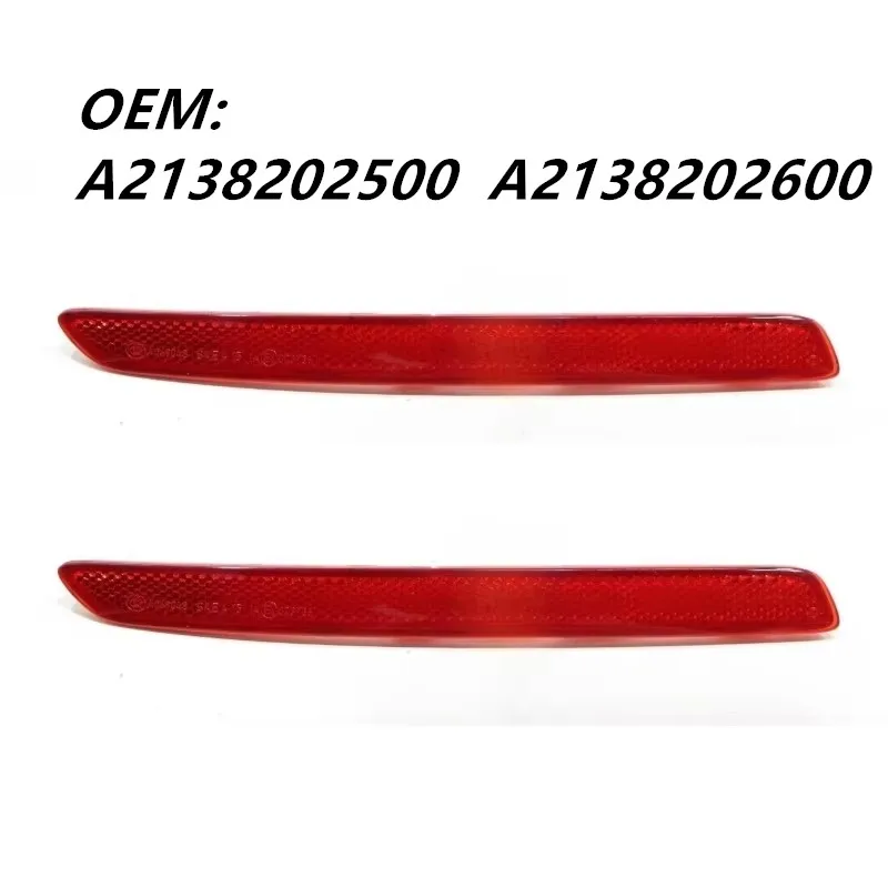 A2138202500 A2138202600 2138202500 2138202600 L/R Rear Bumper Reflector For Mercedes-Benz A E Class W213 W177 W293