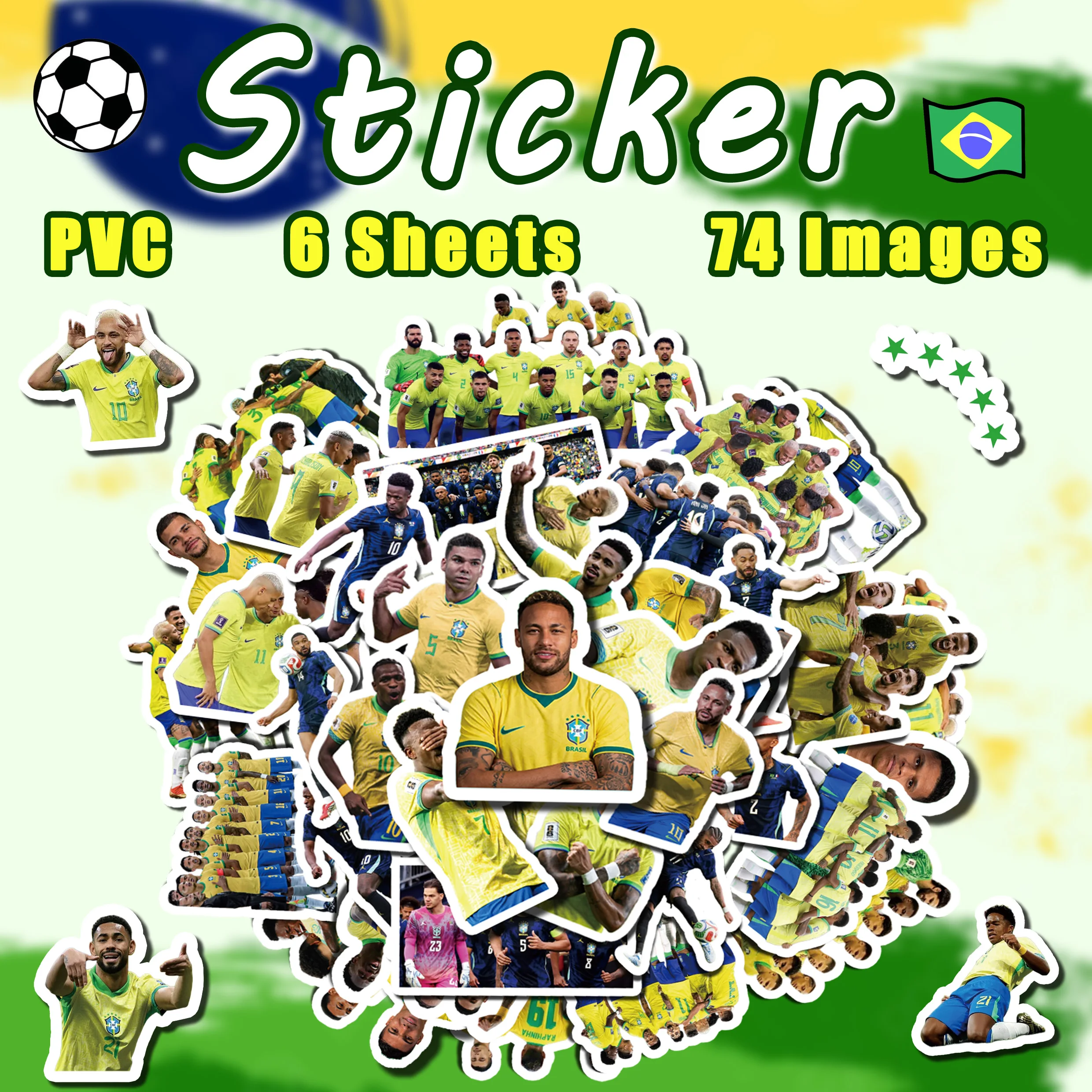 6 sheets total 74 pcs stickers of the Brazil national team World Cup designed for teams that are hot. gift for loyal fans