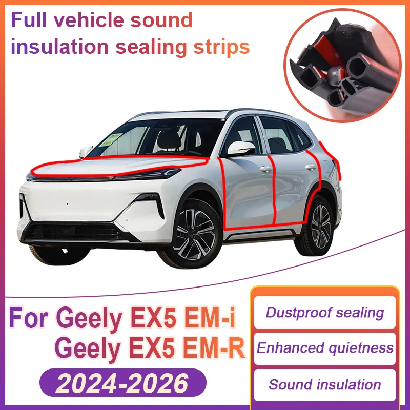 For Geely EX5 EM I Galaxy Starship 7 2024~2026 Car Door Weatherstrip Full Rubber Seal Strip Soundproof Sealing Trims Accessories