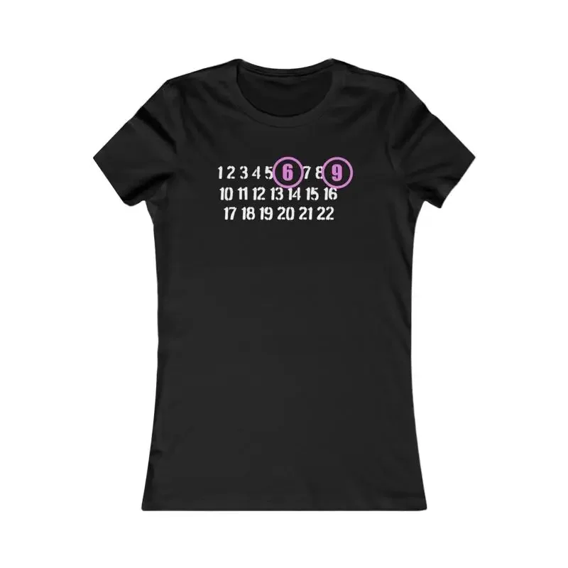 Cheeky 69 Humor T Shirt for Women Playful Seductive Fitted Cotton Design