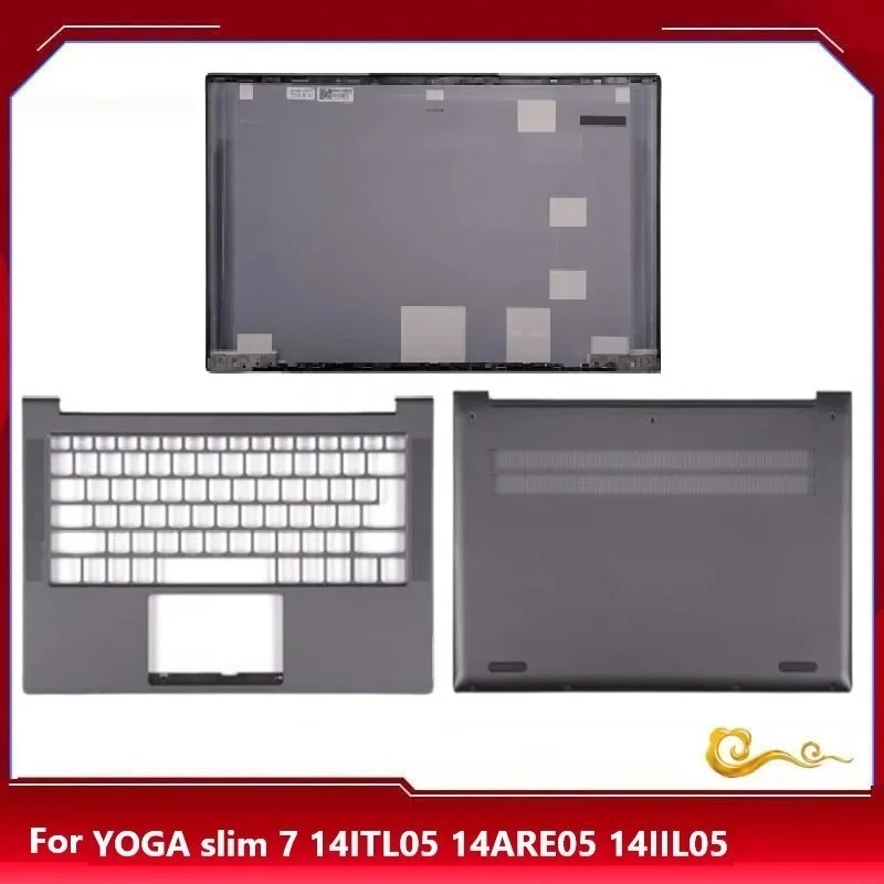 

New case For Lenovo for YOGA slim 7 14IIL05 14ITL05 14ARE05 LCD back cover /Palmrest keyboard bezel upper cover /Bottom case