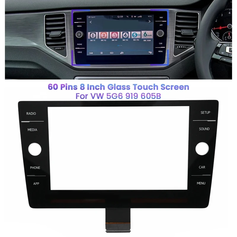 60 Pins 8 Inch Glass Touch Screen Digitizer For VW MK7 Golf 7 7.5 Passat B8 Polo MK6 Radio 5G6919605A 5G6919605B Parts