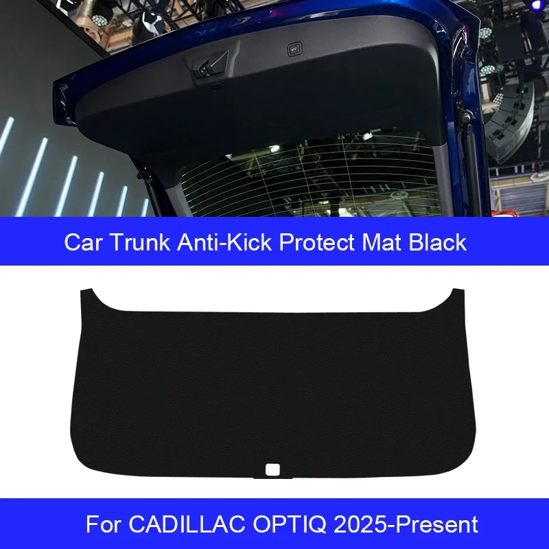 

For CADILLAC OPTIQ 2025-Present Car Door Anti-Kick Protect Pad Trunk Anti-Dirty Scratch Resistant Auto Interior Accessories