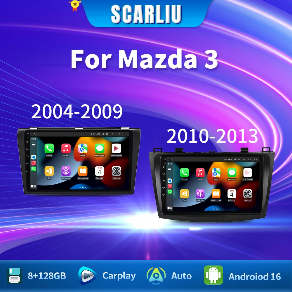 

SCARLIU Android 16 video Player Car Radio For Mazda 3 2004 - 2014 2din with BOSE Multimedia Carplay Stereo GPS Head Unit WIFI+4G