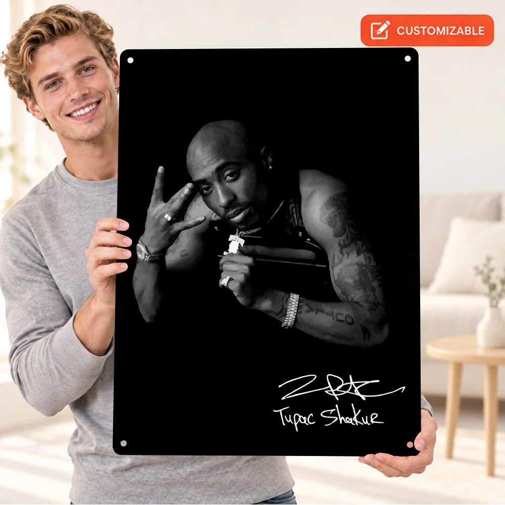Tupac Shakur Signature Aluminum Poster Customized Metal Sign Monochrome Photography Wall Art For Music Room Housewarming Gift