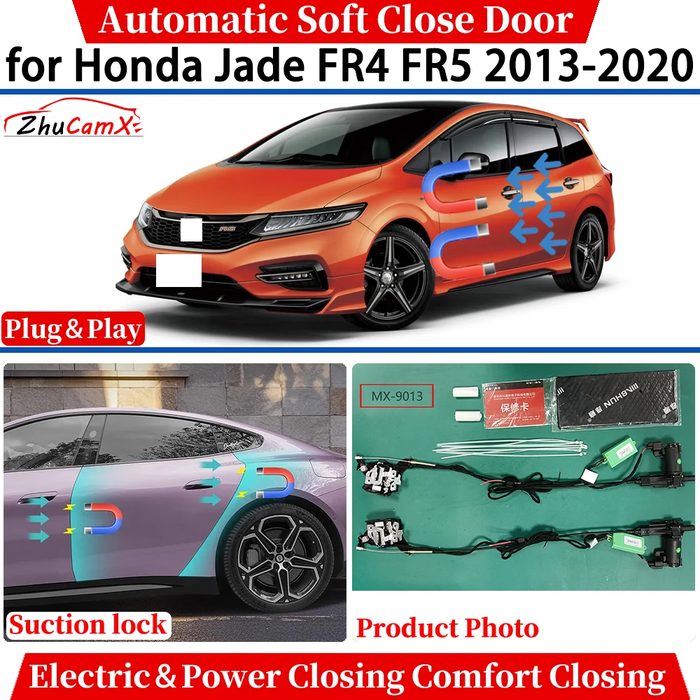 ZhuCamX for Honda Jade FR4 FR5 2013-2020 Automatic Soft Close Door Electric Power Comfort Closing Suction lock Quiet System