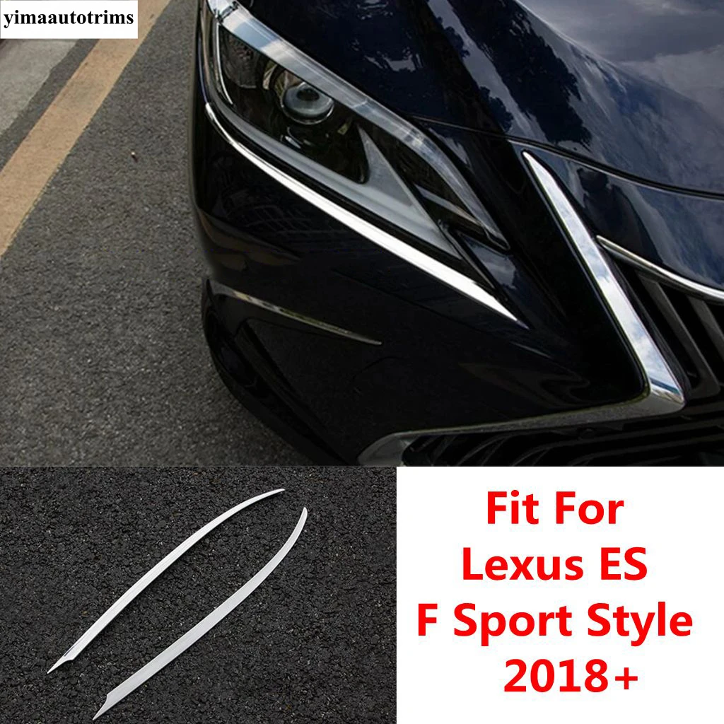 

Front Head Lights Lamps Eyelid Eyebrow Strip Decoration Cover Trim Stainless Accessories For Lexus ES 2018 - 2022 F Sport Style