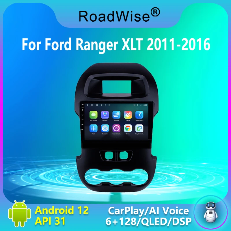 

8+256 Android Car Radio For Ford Ranger XLT 2011 2012 2013 2014 2015 Carplay Multimedia 4G Wifi GPS DSP 2Din BT Autoradio Stereo