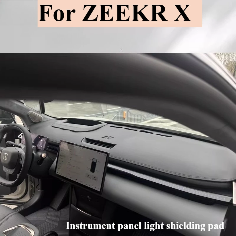 For ZEEKR X Car Dashboard Mat Light Avoiding Pad Sunscreen Heat Insulation Sunshade Anti Reflection Modification Accessory