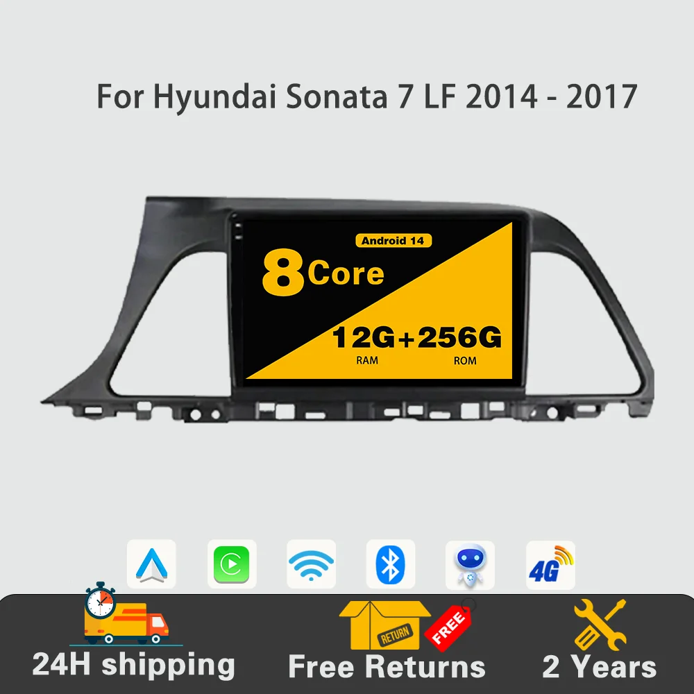 

Android 14 Car Radio Multimedia Player Stereo Navigation GPS 5G WIFI DSP 7862 CPU Head Unit For Hyundai Sonata 7 LF 2014 - 2017
