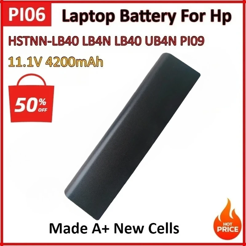 

New 11.1V 4200mAh 6Cells PI06 Laptop Battery for Hp Envy 15 17 TouchSmart 17 Pavilion 15 17 LB4N LB40 UB4N PI09 HSTNN-LB40