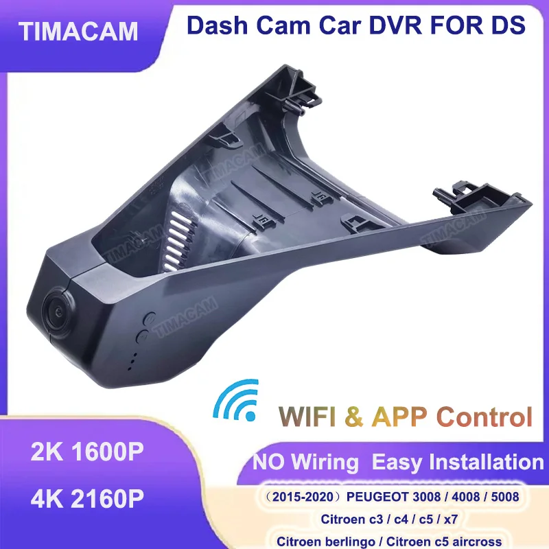 

TIMACAM 2K Car DVR 4K Dash Cam Dual Cameras for Peugeot 4008 5008 3008 DS4 DS5 DS5LS DS6 DS7 DS9 Citroen C2 C3 C4 C5 C6 Berlingo