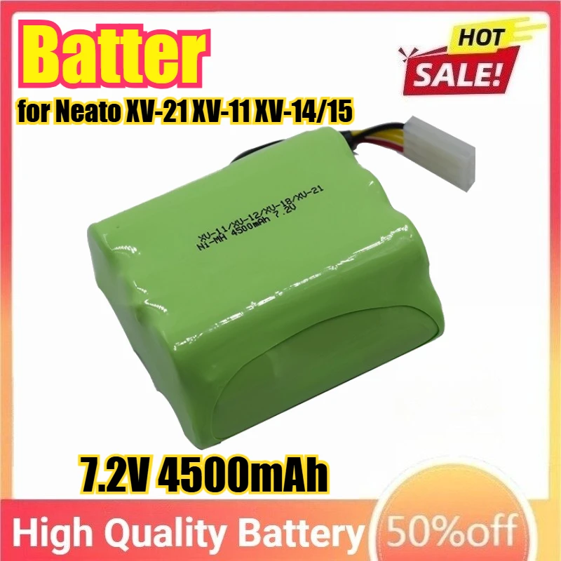 

7.2V 4500mAh Ni-MH Battery for Neato XV-21 XV-11 XV-14/15 Robot Vacuum Cleaner Parts Neato Xv Battery Signature Pro Battery Pack