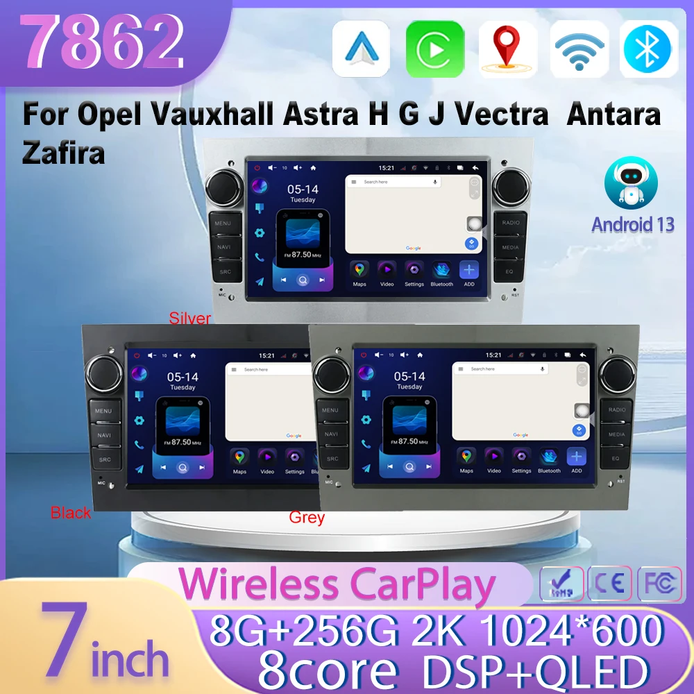 7 inch Android 13 For Opel Vauxhall Astra H G J Vectra  Antara Zafira  Car Radio Vehicle WiFi Autoradio NO DVD 2din 7862 CPU GPS