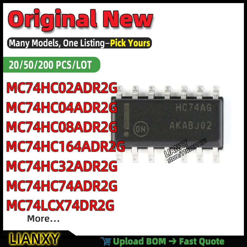 MC74HC164ADR2G MC74HC74ADR2G MC74HC04ADR2G MC74HC32ADR2G MC74HC08ADR2G MC74LCX74DR2G MC74HC02ADR2G MC74ACT08DR2G SOIC-14 New