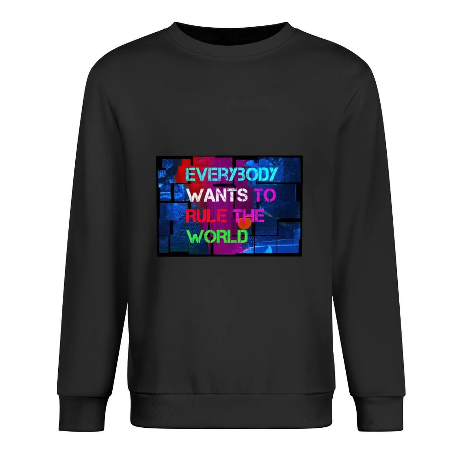 Everybody Wants to Rule the World Pullover anime clothing autumn jacket men men's sweat-shirt sweatshirt