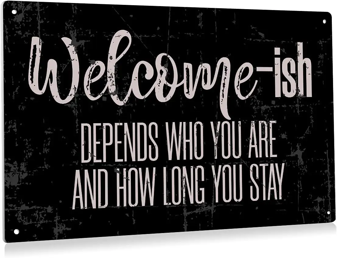 Retro Welcome-ish Metal Tin Sign Wall Decor for Front Door - Vintage Welcome Sign Decor Gifts