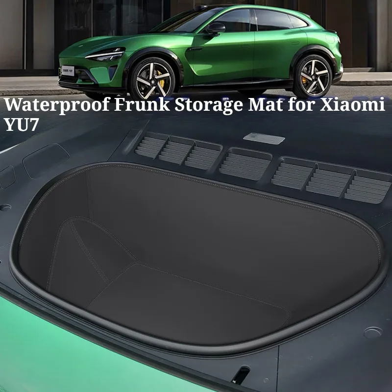 

For Front Trunk Mat Fit Xiaomi YU7, Front Storage Box Liner Modified Decor Storage Organizer Full Set Auto Accessories