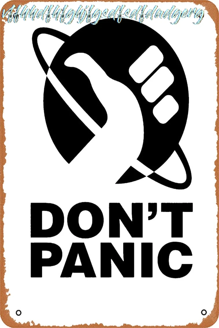 Don't Panic - Hitchhikers Guide Metal Print Metal Tin Sign Vintage 8x12 Inch sign