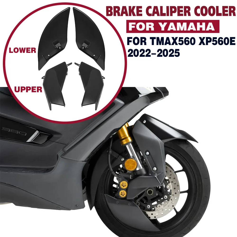 

For YAMAHA TMAX560 XP560E T MAX 560 2022-2025 T-MAX 560 Motorcycle Front Brake Caliper Cooler Radiator Cover Air Cooling Ducts