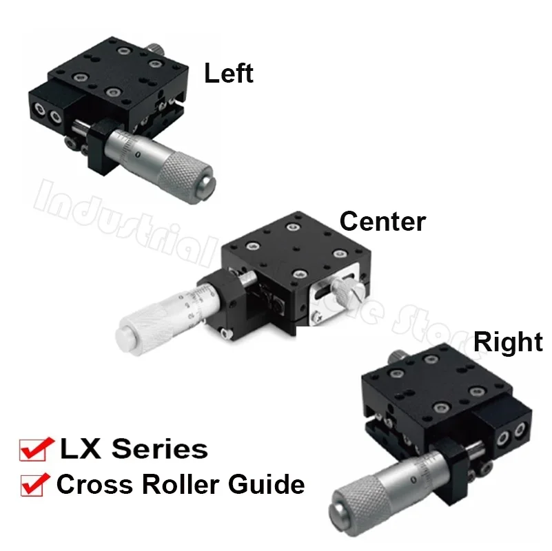 High-Precision X Axis Cross Roller Stage 25–50mm Table, Center/Left/Right Mount with Micrometer Adjustment LX Series