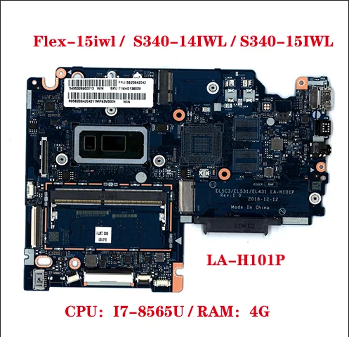 

Lot For Lenovo IdeaPad Flex-15iwl S340-14IWL S340-15IWL Laptop Motherboard LA-H101P with CPU I7-8565U RAM 4G DDR4 100% Test Work