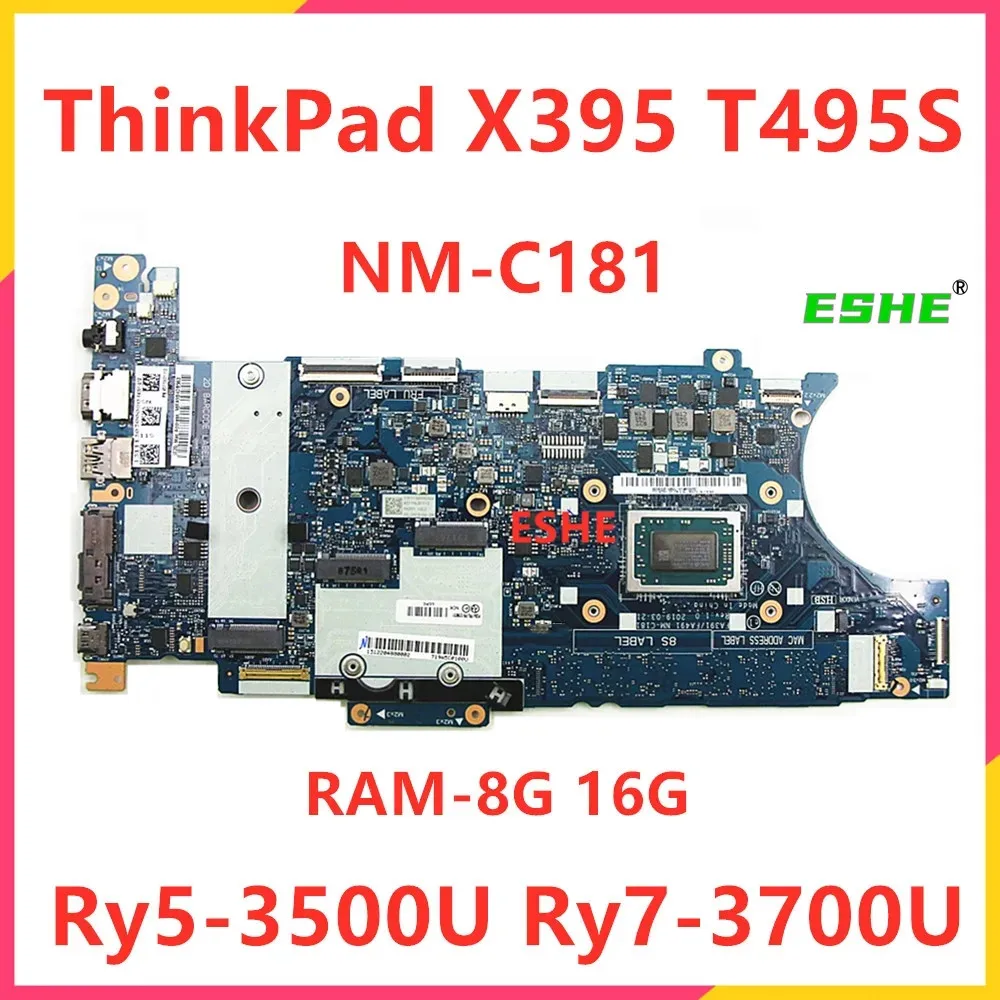 NM-C181 For Lenovo ThinkPad X395 T495S Laptop Motherboard CPU R5-3500U R7-3700U RAM 8G 16G 02DM207 02DM212 02DM217 02DM204