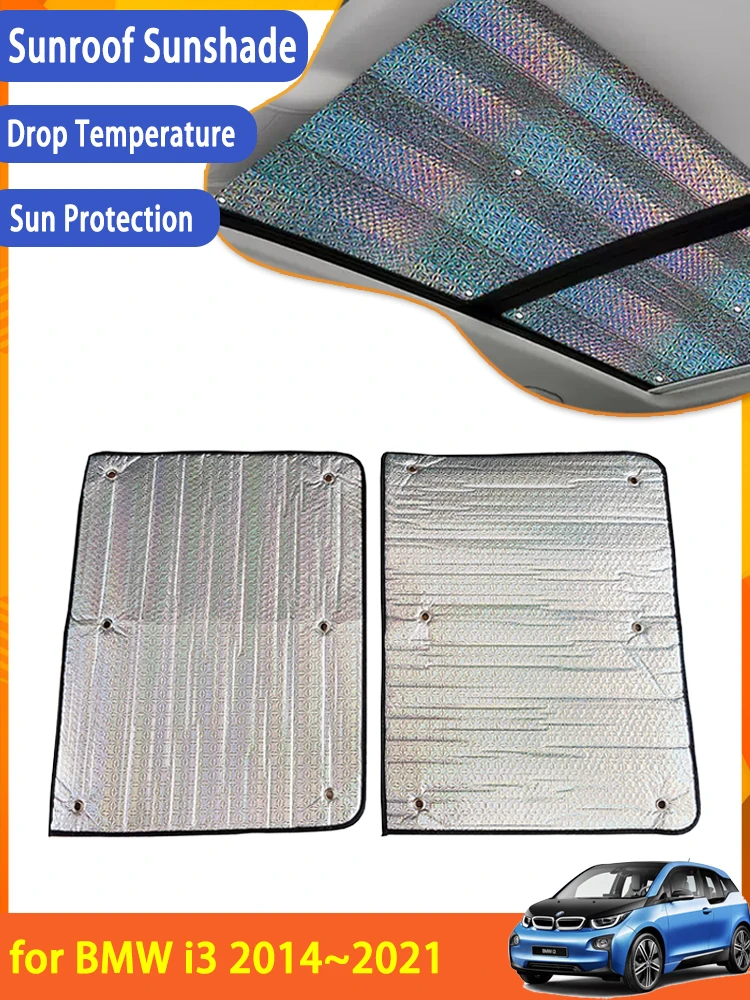 

For Bmw I3 Electric 2013~2022 2021 2020 2019 2018 2017 2016 2015 2014 Accessorie Sunroof Sunshade Roof Sunscreen Heat Insulation