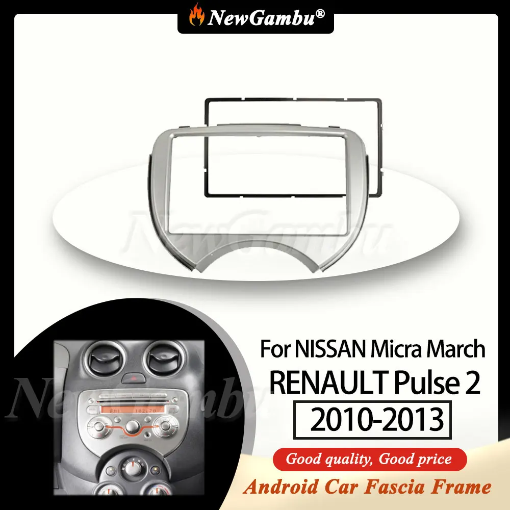 NewGambu Car Fascia Frame Double 2 Din Car Radio For NISSAN Micra March RENAULT Pulse 2 2010-2013 Frame Dash Panel Trim Console