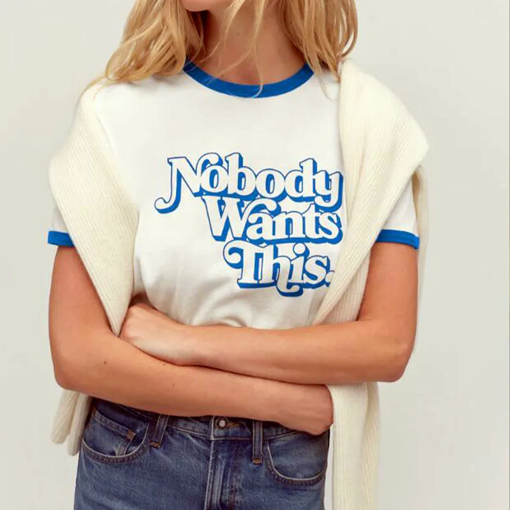 Nobody Want This Letters Printing Retro Style Short Sleeve T shirts Women Loose Cotton Casual Tops Ins Fashion Ringer Tee Shirt
