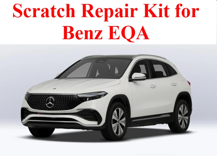 Scratch Repair Kit Paint Pen Suitable for  Benz EQA  Arctic White Paint Fixer Universe Black Silver Mountain Gray Automobile EQA
