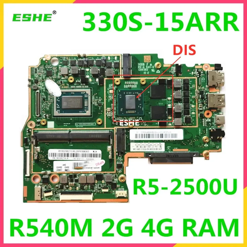 For Lenovo Ideapad 330S-15ARR Notebook Motherboard With R3 R5 R7 CPU R540 2G GPU 4G RAM 5B20R27415 5B20R27416 5B20R27418