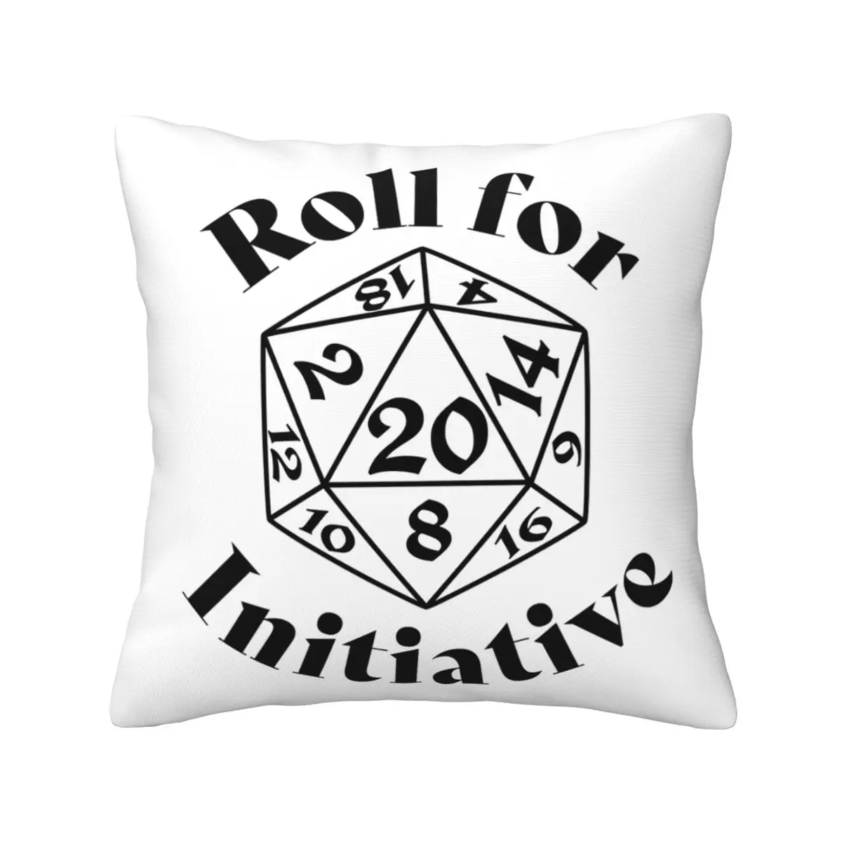 Roll For Initiative Dnd Game Square Pillowcase Pillow Cover Cushion Decor Comfort Throw Pillow for Home Car