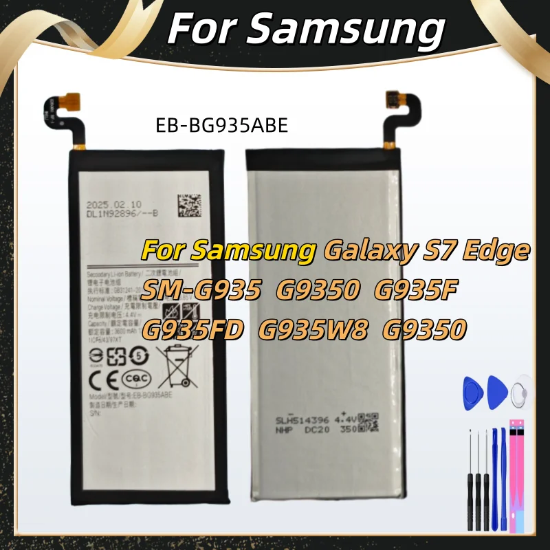 

EB-BG935ABE EB-BG935ABA Batteries For Samsung Galaxy S7 Edge S7Edge SM-G935F G9350 G935FD Phone Battery +Free Tools
