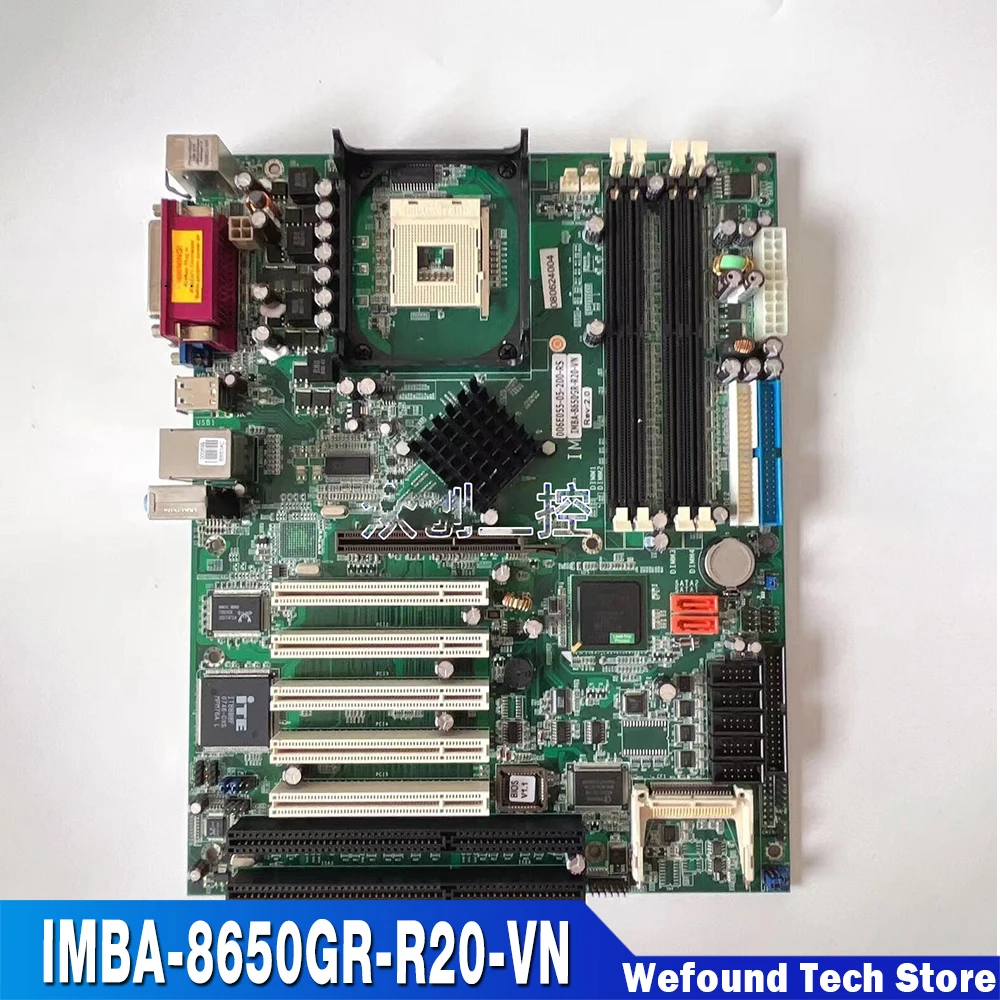 

For IEI Industrial Computer Motherboard 478 Pin CPU IMBA-8650GR-R20-VN Rev R20