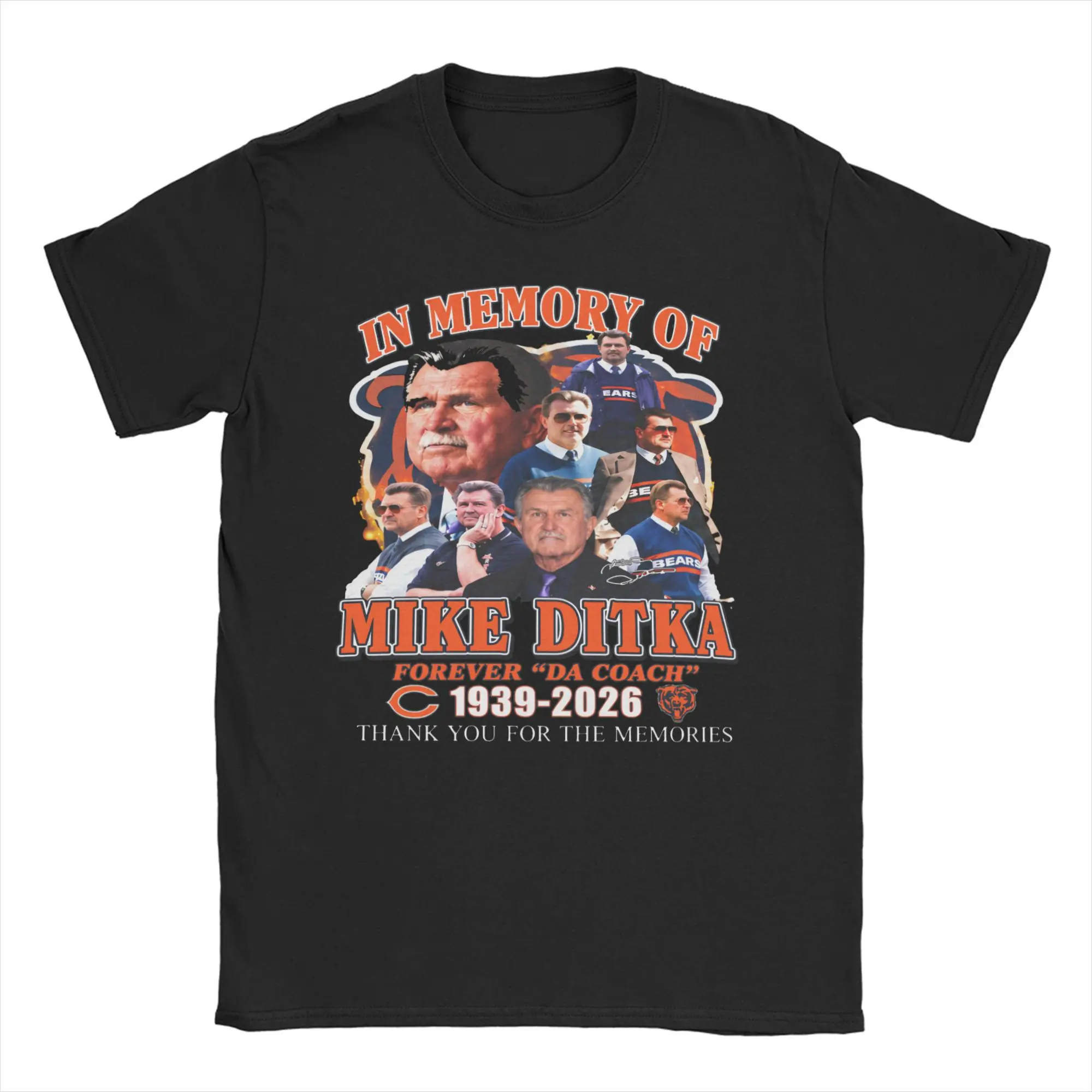 Mike-Ditka Da-Coach T Shirt for Men Women 100% Cotton Funny T-Shirts O Neck  Tee Shirt Short Sleeve Clothes Original