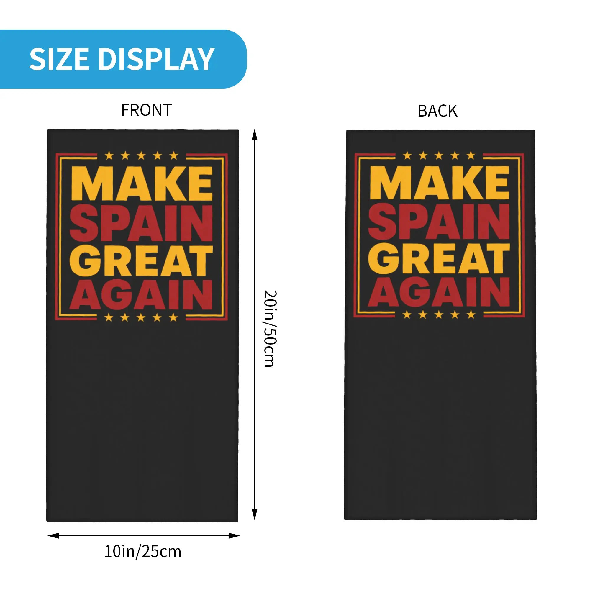 Make Spain Great Again Spanish National Pride Bandana Neck Gaiter Printed Patriotism Balaclavas Wrap Scarf Headwear Unisex Adult