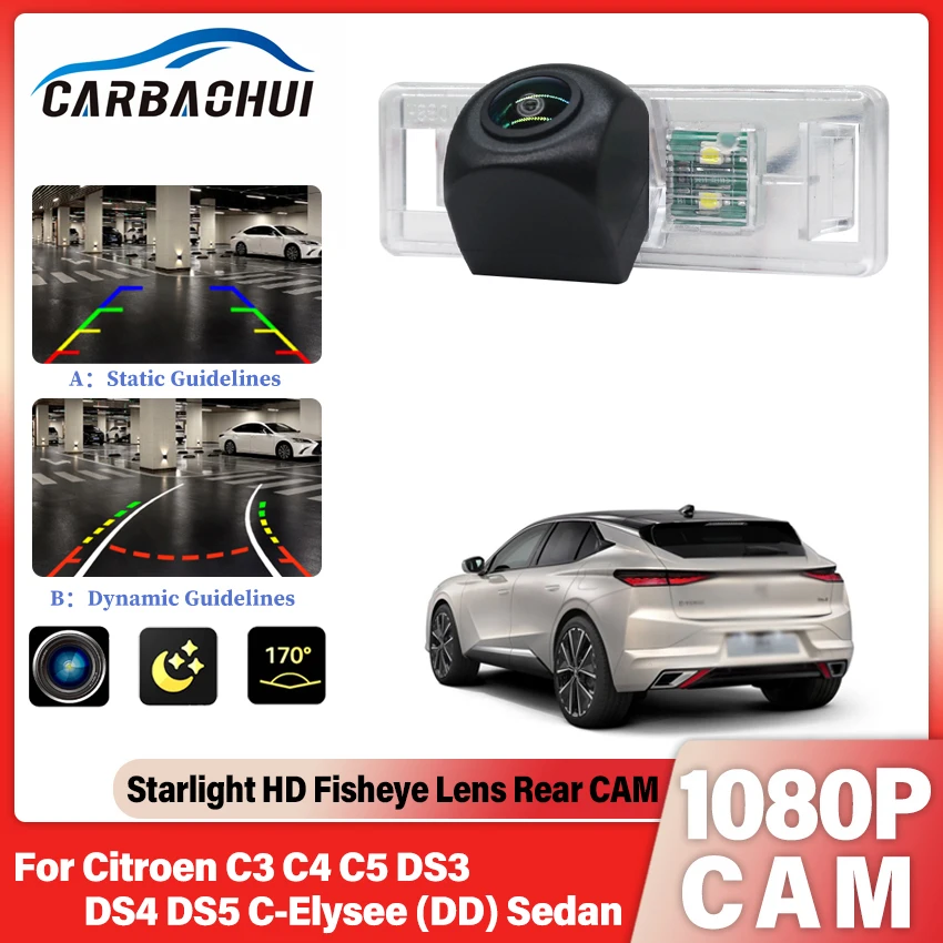 For Citroen C3 C4 C5 DS3 DS4 DS5 C-Elysee (DD) Sedan ,Vehicle Rear View Camera Full HD Night Vision CCD 1080P FishEye Lens