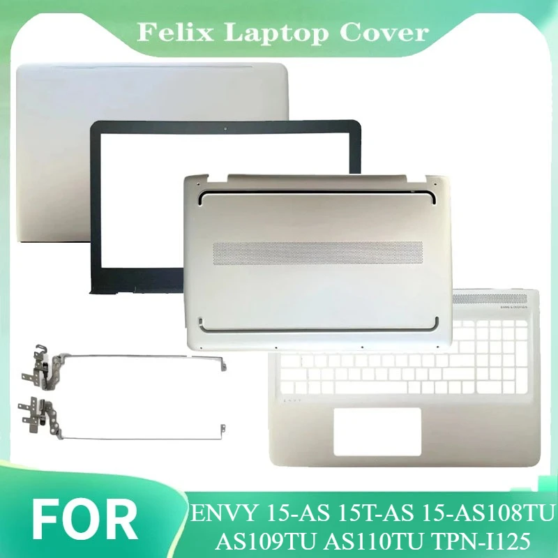 

For ENVY 15-AS 15T-AS 15-AS108TU AS109TU AS110TU TPN-I125 LCD Back Cover/Front Bezel/Palmrest/Bottom Case 857812-001 857800-001