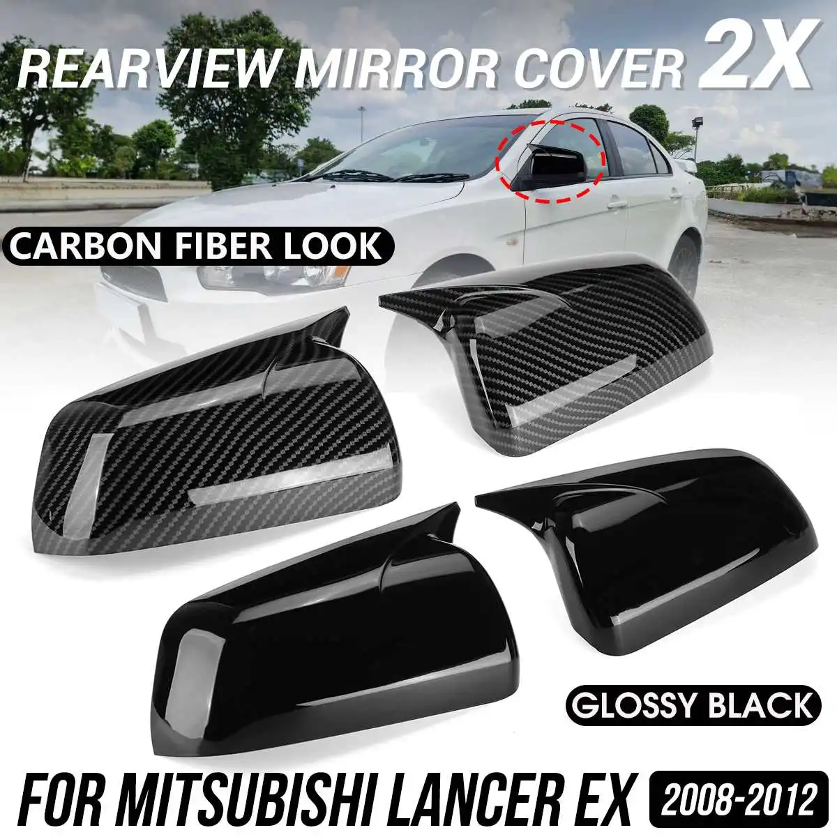 

2PCS Car Side Door Rearview Mirror Cover Cap Trim Shell For Mitsubishi Lancer EX 2008-2012 Car Styling Accessories 2011 2010