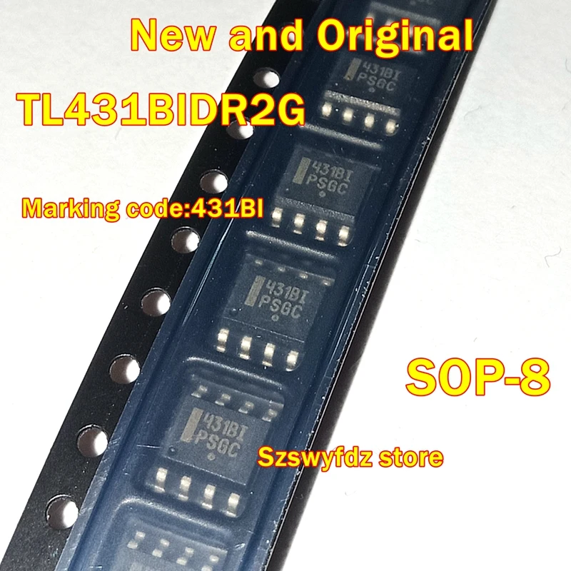 10pcs to 100pcs TL431BIDR2G  TL431BIDR2 SOP-8 Marking code:431BI New and Original PROGRAMMABLE PRECISION REFERENCES