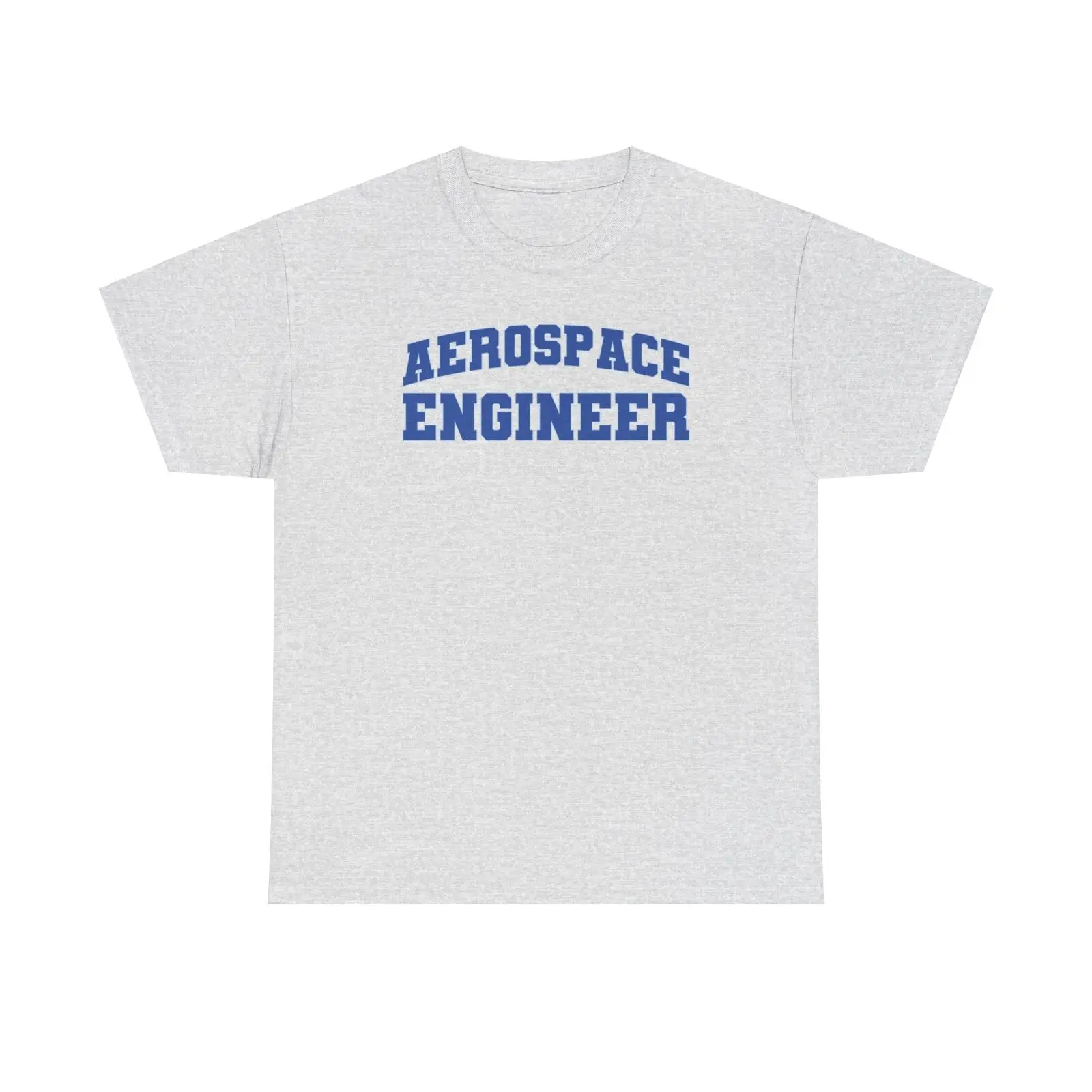 Aerospace engineer Engineering Graduation Shirt Gifts Tshirt Tee Crew Neck