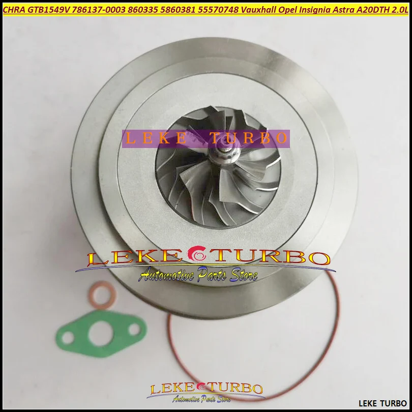 Turbo Cartridge CHRA GTB1549V 786137 786137-5001S 5860381 55570748 860335 For Vauxhall For Opel Insignia Astra A20DTH 2.0L CDTI