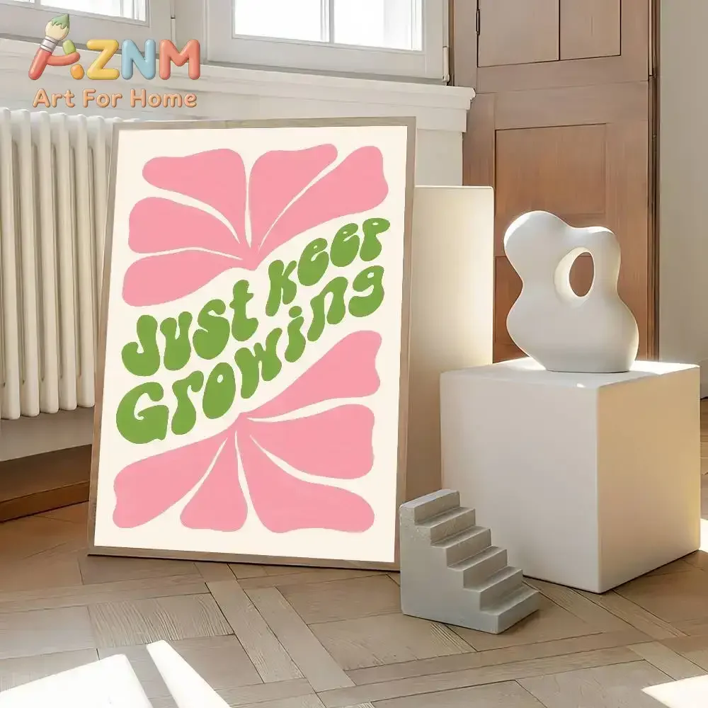 AZNM Just Keep Growing Quote Canvas Painting Frameless Wall Art Pink Abstract Flower Retro Text Poster Bedroom Home Decor Print