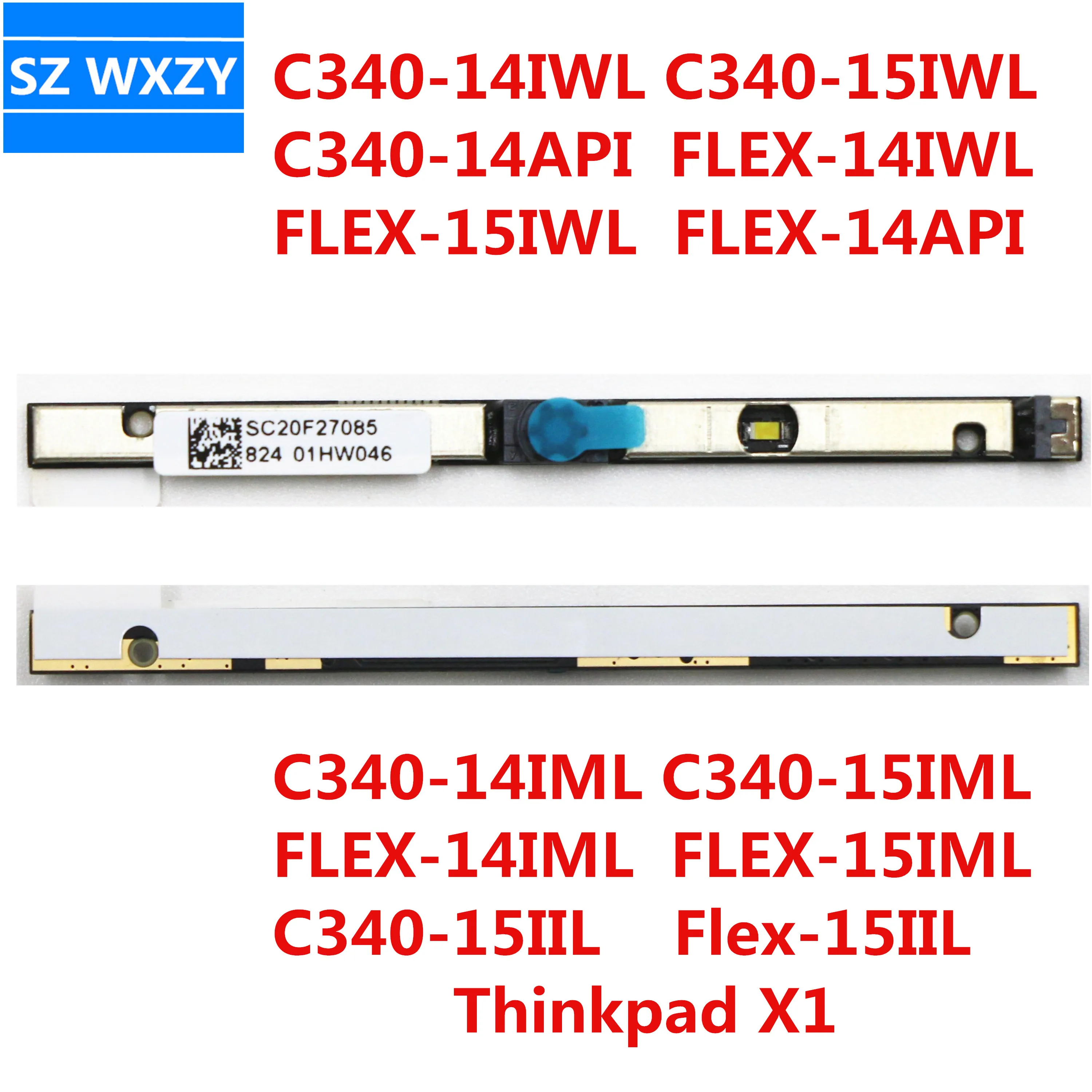 Laptop Webcam/Camera Board For Lenovo ideapad C340-14 C340-15 330S 530S S340 S530 S540 Flex-15 Flex-14 01HW046 01HW045 01HW044