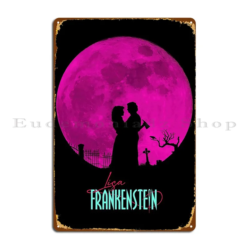 Lisa Frankenstein Film Metal Signs Garage Living Room Rusty Personalized Cave Tin Sign Poster