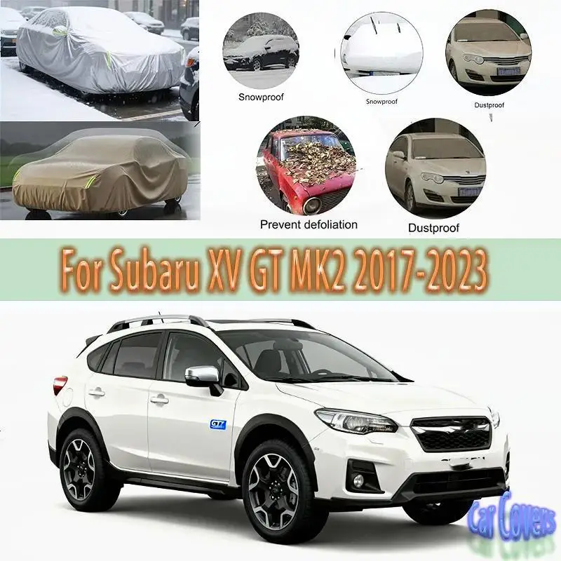 

For Full for Subaru XV GT MK2 2017-2023 Waterproof Dustproof Outdoor Protection Sunshade Car Covers
