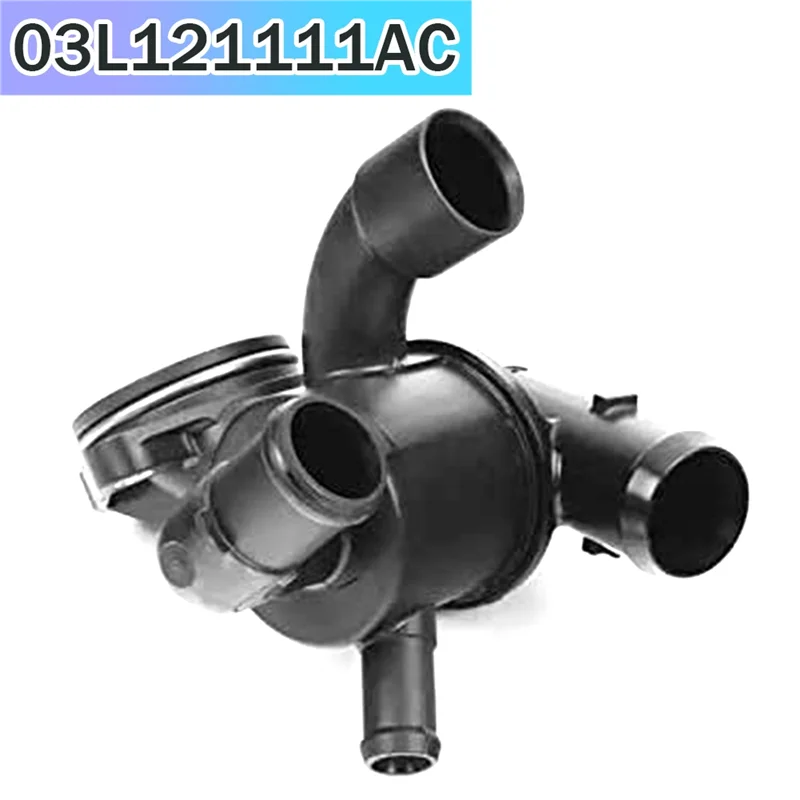 A60E-Thermostat Housing Cooling System Outlet Pipe Housing Thermostat Assembly 03L121111AC For Skoda  A3/S3 Passat CC Replac